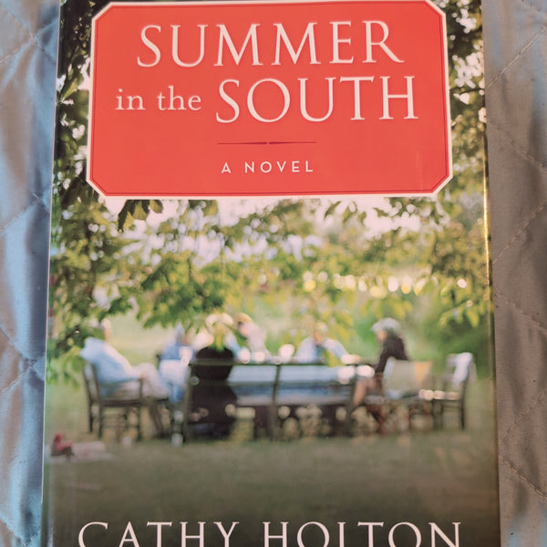 Summer in the South - Cathy Hilton - Hardcover Book