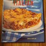 Italian The Essence Of Mediterranean Cuisine - Carla Capalbo