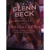 Miracles And Massacres ~ Glenn Beck ~ Hardcover